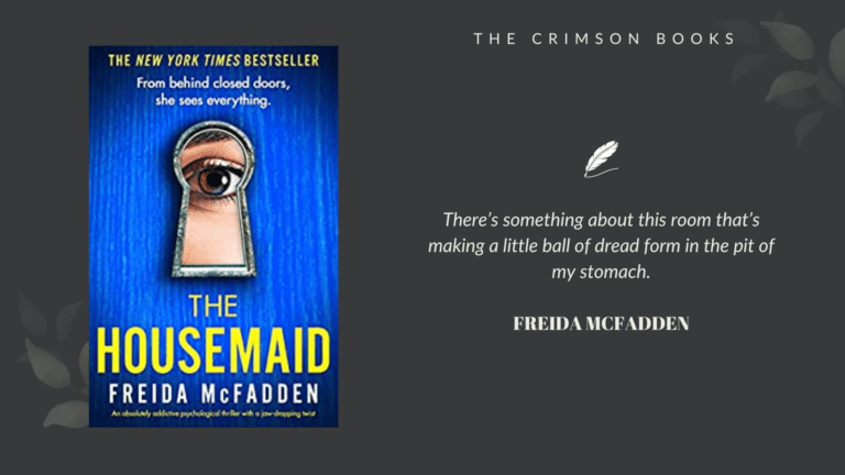 The Housemaid by Freida McFadden (2022): An Absolutely Thrilling Read