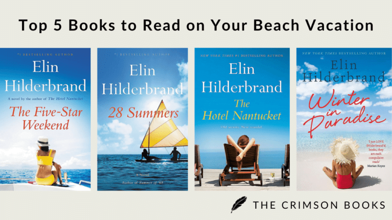 5 Best Elin Hilderbrand Books to Read on Your Beach Vacation