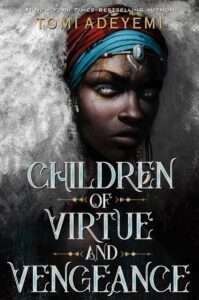 Children of Virtue and Vengeance