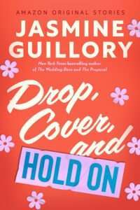 Drop, Cover, and Hold On Romantic Comedy Books