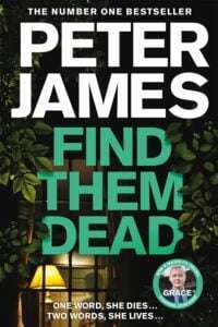 Find them Dead by Peter James