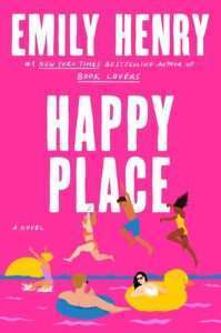 Happy Place Romantic Comedy Books