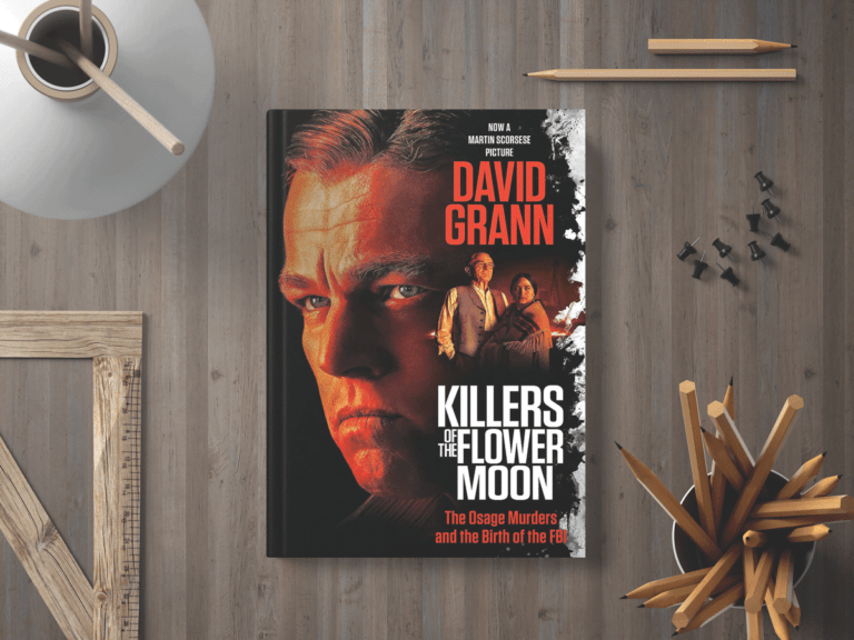 Killers of the Flower Moon: A Gripping Tale of Greed and Betrayal