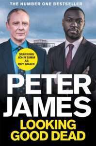 Looking Good Dead by Peter James