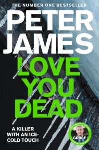 Love You Dead by Peter James