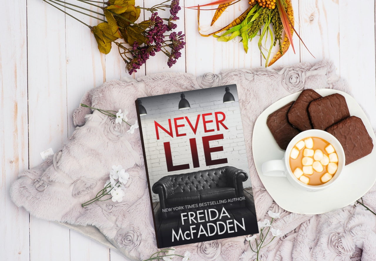 Never Lie by Freida McFadden (2023) Nowhere to Run Book Reviews