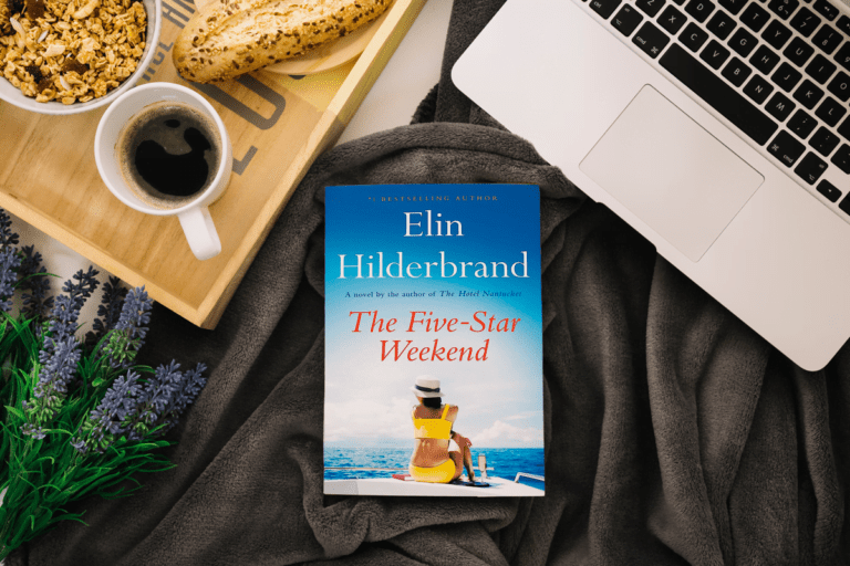 The Five Star Weekend by Elin Hilderbrand – A Five Star Gem