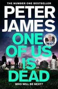 One of us is Dead by Peter James