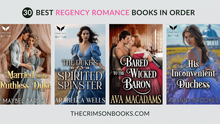 30 Best Regency Romance Books to read in 2024