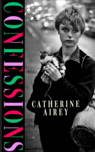 Confessions by Catherine Airey