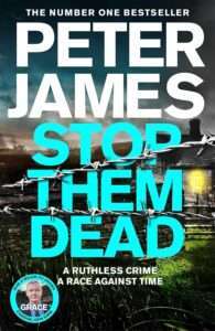 Shot them Dead by Peter James