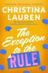 The Exception to the Rule Romantic Comedy Books