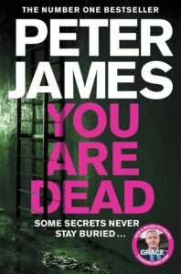 You are Dead by Peter James